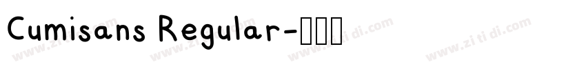 Cumisans Regular字体转换